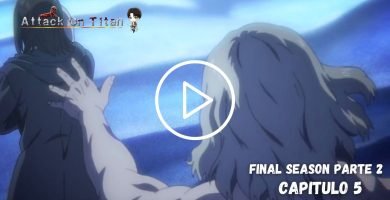 Shingeki no Kyojin The Final Season Part 2 Episodio 5
